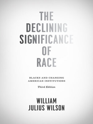 cover image of The Declining Significance of Race